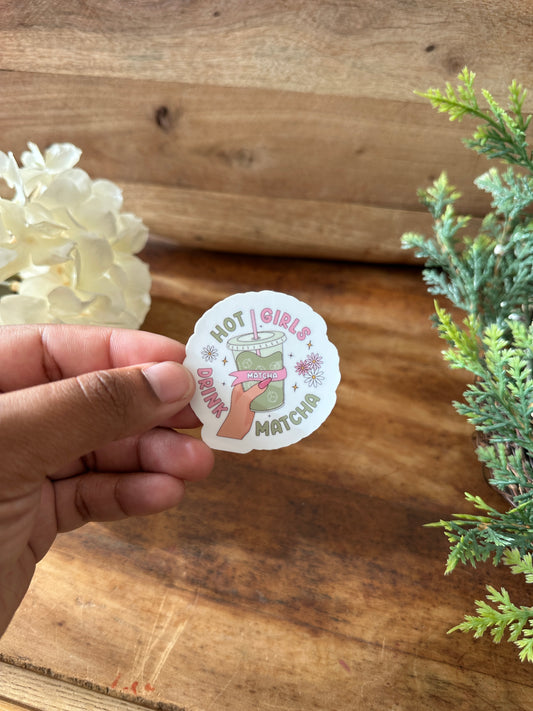 Hot Girls Drink Matcha Sticker