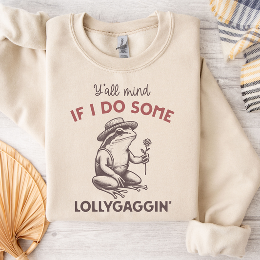 Lollygaggin' Crewneck