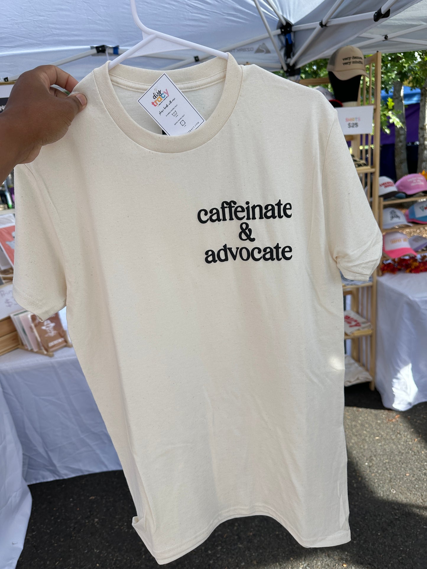 Caffeinate & Advocate Shirt