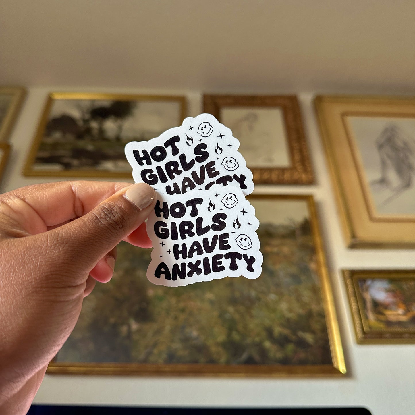 Hot Girls Have Anxiety Sticker