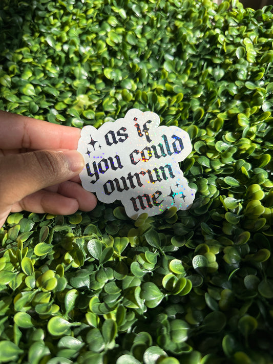 As If Sticker
