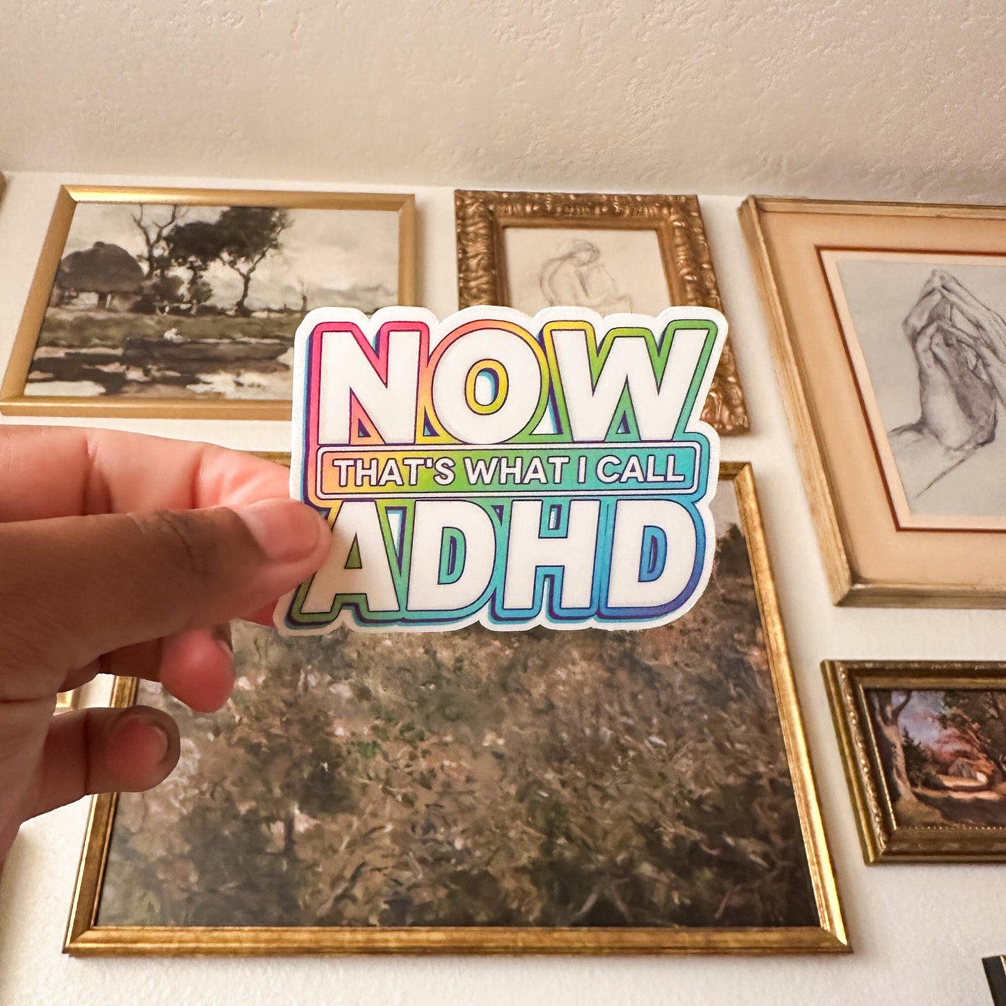 That's What I Call ADHD Sticker